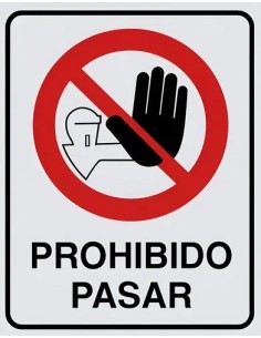 (*) CARTEL 22 X 26 - N° 42 - PROHIBIDO PASAR CE-04222X26