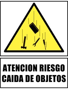 (*) CARTEL 40 X 45 - N° 312 - ATENCION RIESGO CAIDA DE OBJETOS CE-31240X45