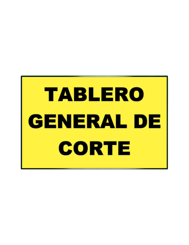 (*) CARTEL 30 X 40 TABLERO GENERAL DE CORTE CE-353