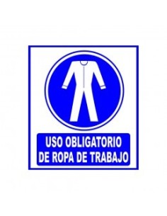 (*) CARTEL 40 X 45 - N° 10 - OBLIGLIGACION USAR ROPA DE TRABAJO CE-01040X45